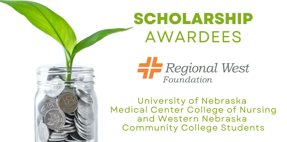 UNMC and WNCC Scholarship Awardees from the Foundation